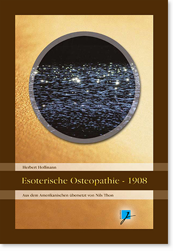 Esoterische Osteopathie (1908)