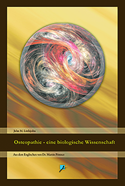 Osteopathie - eine biologische Wissenschaft